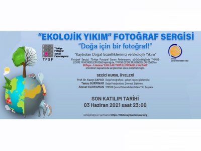 `Ekolojik Yıkım` Fotoğraf Sergisi