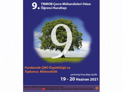 9. TMMOB ÇEVRE MÜHENDİSLERİ ODASI ÖĞRENCİ KURULTAYI