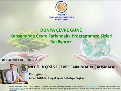 5 HAZİRAN DÜNYA ÇEVRE GÜNÜ ÇEVRE FARKINDALIK PROGRAMIMIZ KAPSAMINDA `İNEGÖL İLÇESİ VE ÇEVRE FARKINDALIK ÇALIŞMALARI` BAŞLIKLI SEMİNERİMİZİ GERÇEKLEŞTİRDİK.
