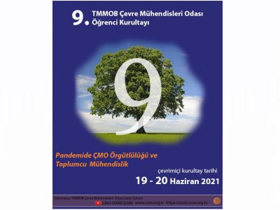 9.TMMOB ÇEVRE MÜHENDİSLERİ ODASI ÖĞRENCİ KURULTAYI ÇAĞRISI