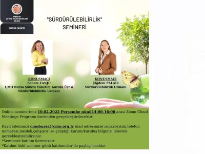 ``SÜRDÜRÜLEBİLİRLİK`` SEMİNERİ DUYURUSU..
