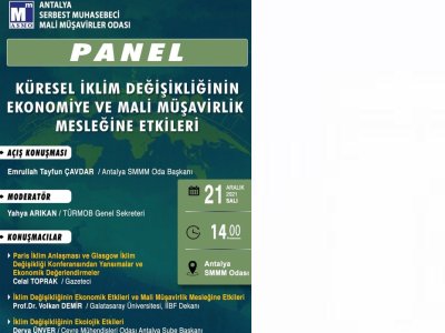 KÜRESEL İKLİM DEĞİŞİKLİĞİNİN EKONOMİYE VE MALİ MÜŞAVİRLİK MESLEĞİNE ETKİLERİ PANELİNE DAVETLİSİNİZ