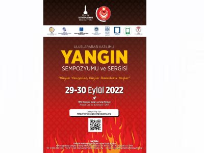 ULUSLARARASI KATILIMLI YANGIN SEMPOZYUMU VE SERGİSİ