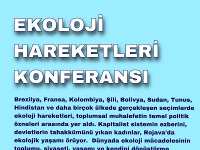 EKOLOJİ HAREKETLERİ KONFERANSI