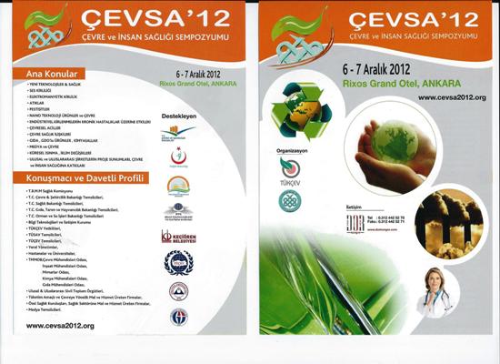 ÇEVSA`12
ÇEVRE VE İNSAN SAĞLIĞI SEMPOZYUMU