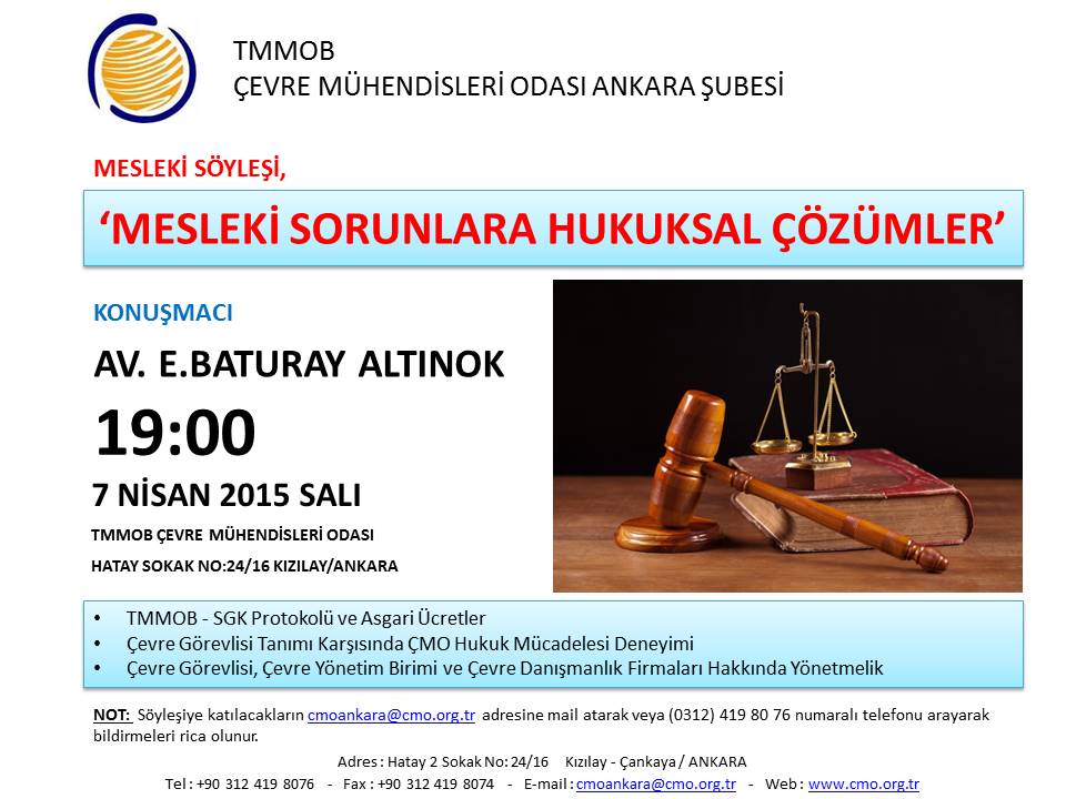MESLEKİ SORUNLARA HUKUKSAL ÇÖZÜMLER SÖYLEŞİSİ