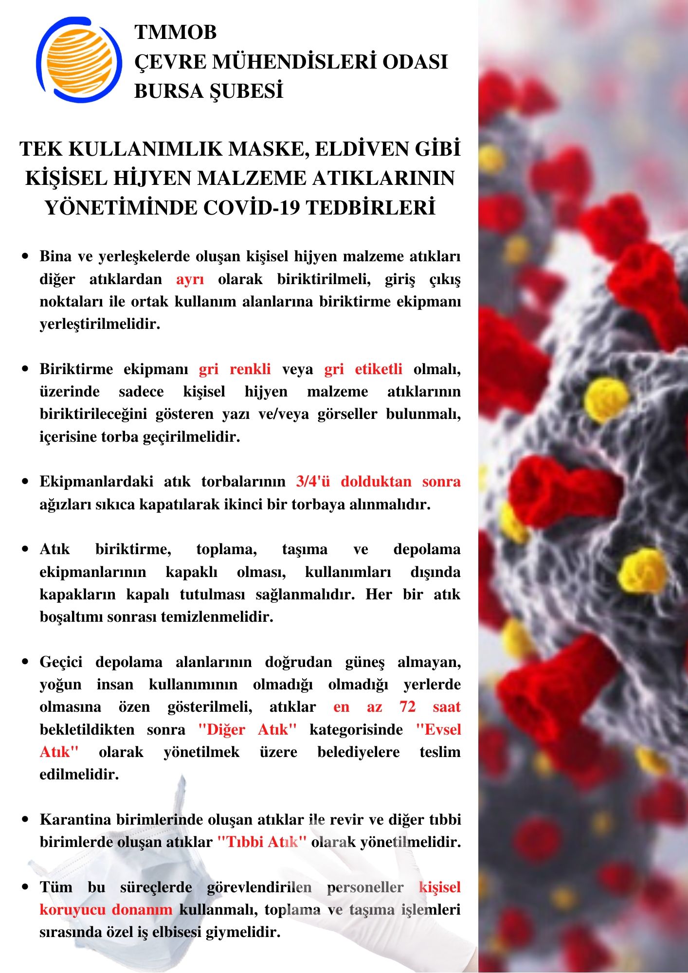 TEK KULLANIMLIK MASKE, ELDİVEN GİBİ KİŞİSEL HİJYEN MALZEME ATIKLARININ YÖNETİMİNDE COVİD-19 TEDBİRLERİ