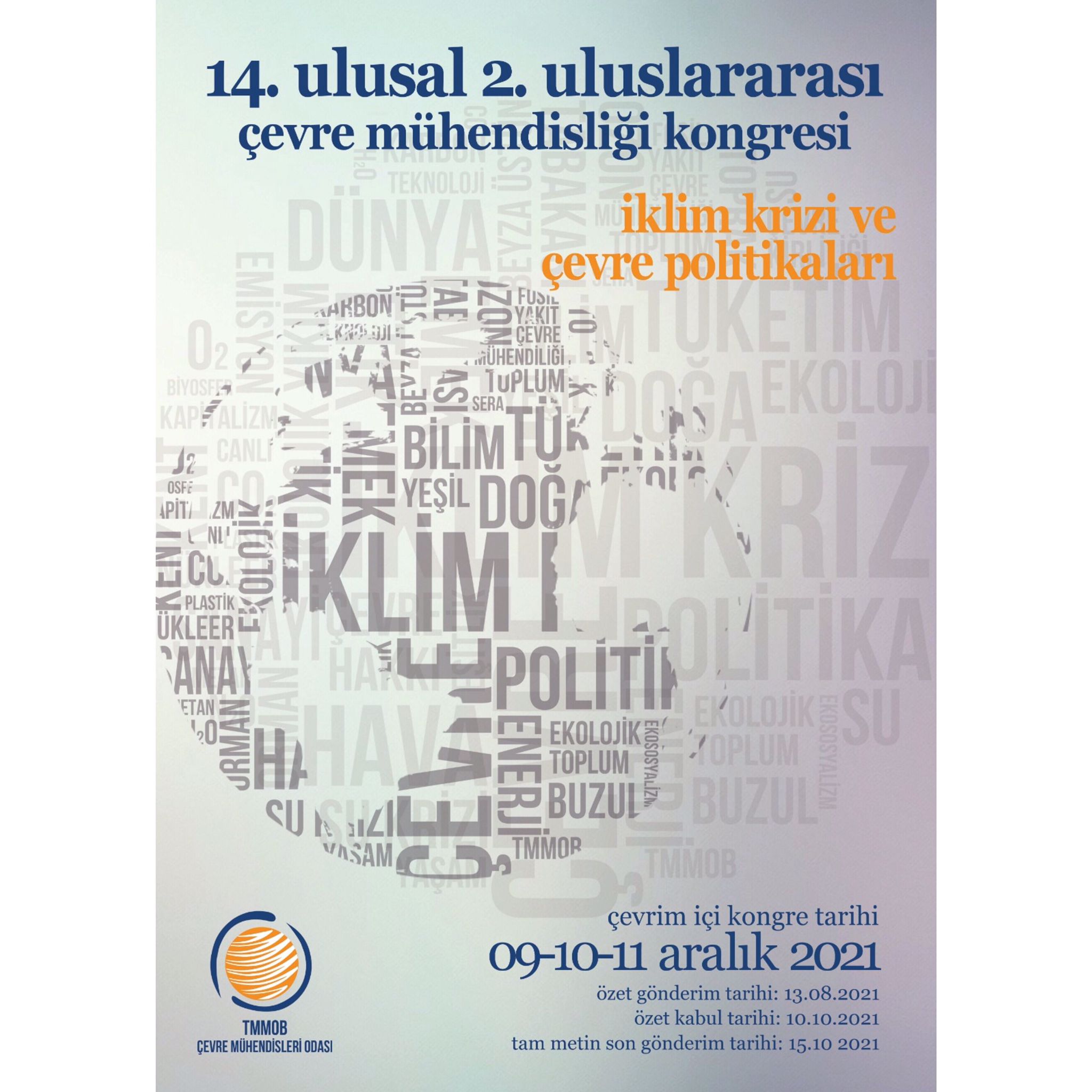 14. Ulusal 2. Uluslararası Çevre Mühendisliği Kongresi2021