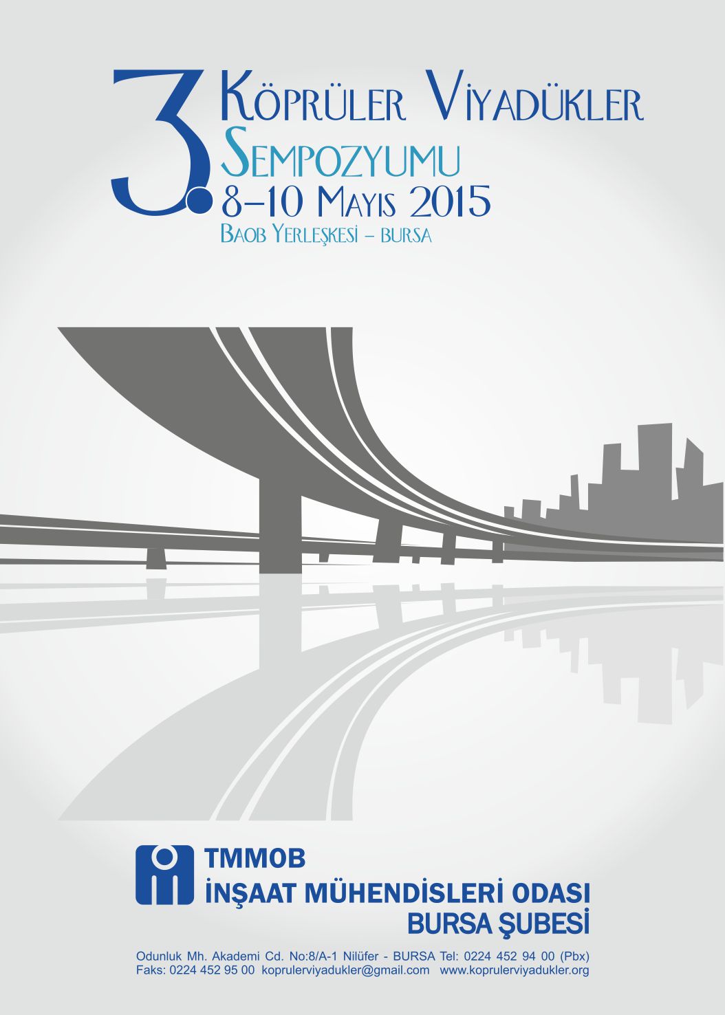 3.KÖPRÜLER VİYADÜKLER SEMPOZYOMU
