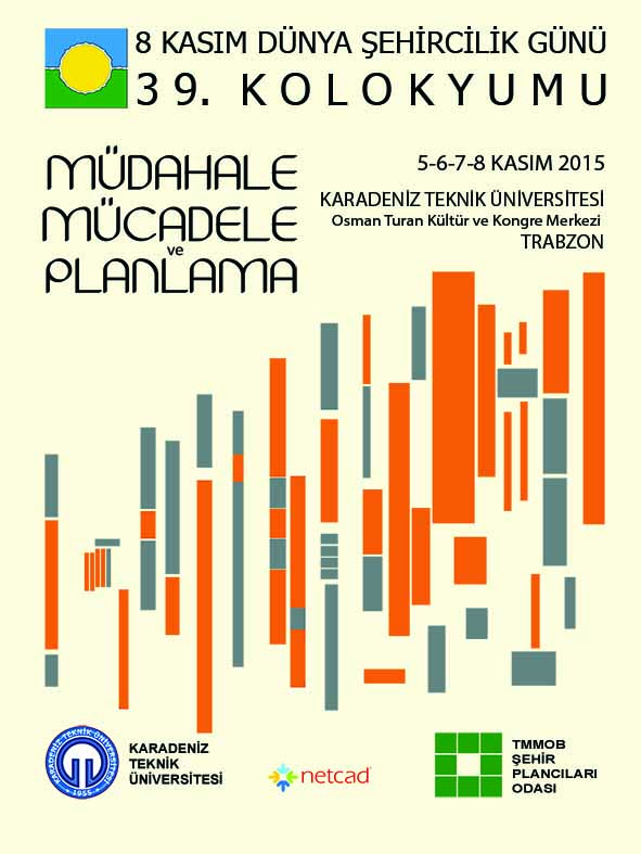 8 KASIM DÜNYA ŞEHİRCİLİK GÜNÜ 39. KOLOKYUMU