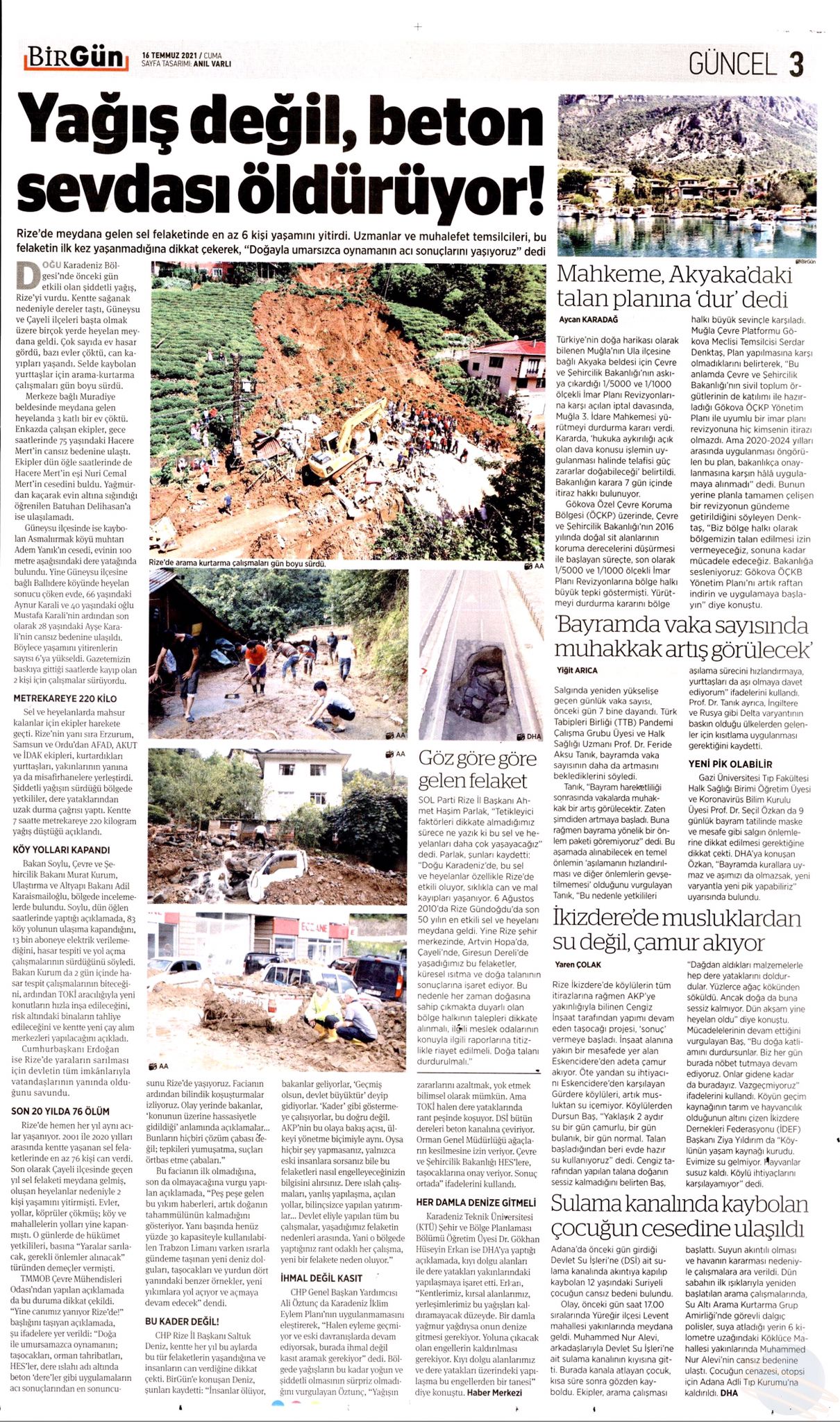 Yağış değil, beton sevdası öldürüyor!BirGün)