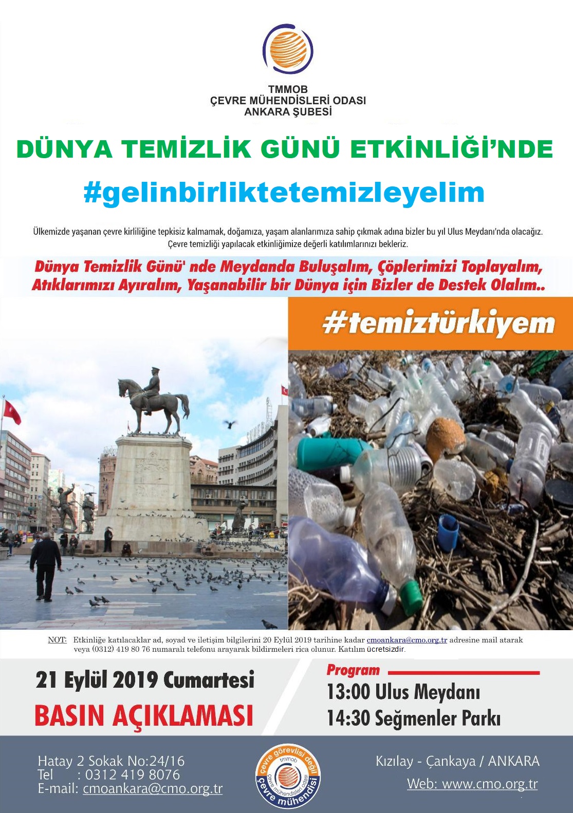 DÜNYA TEMİZLİK GÜNÜ ETKİNLİĞİNDE 
#GELİNBİRLİKTETEMİZLEYELİM
