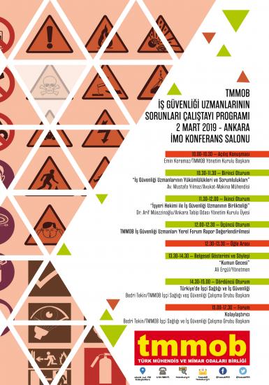 TMMOB İŞ GÜVENLİĞİ UZMANLARININ SORUNLARI ÇALIŞTAYI 2 MART`TA GERÇEKLEŞTİRİLİYOR!