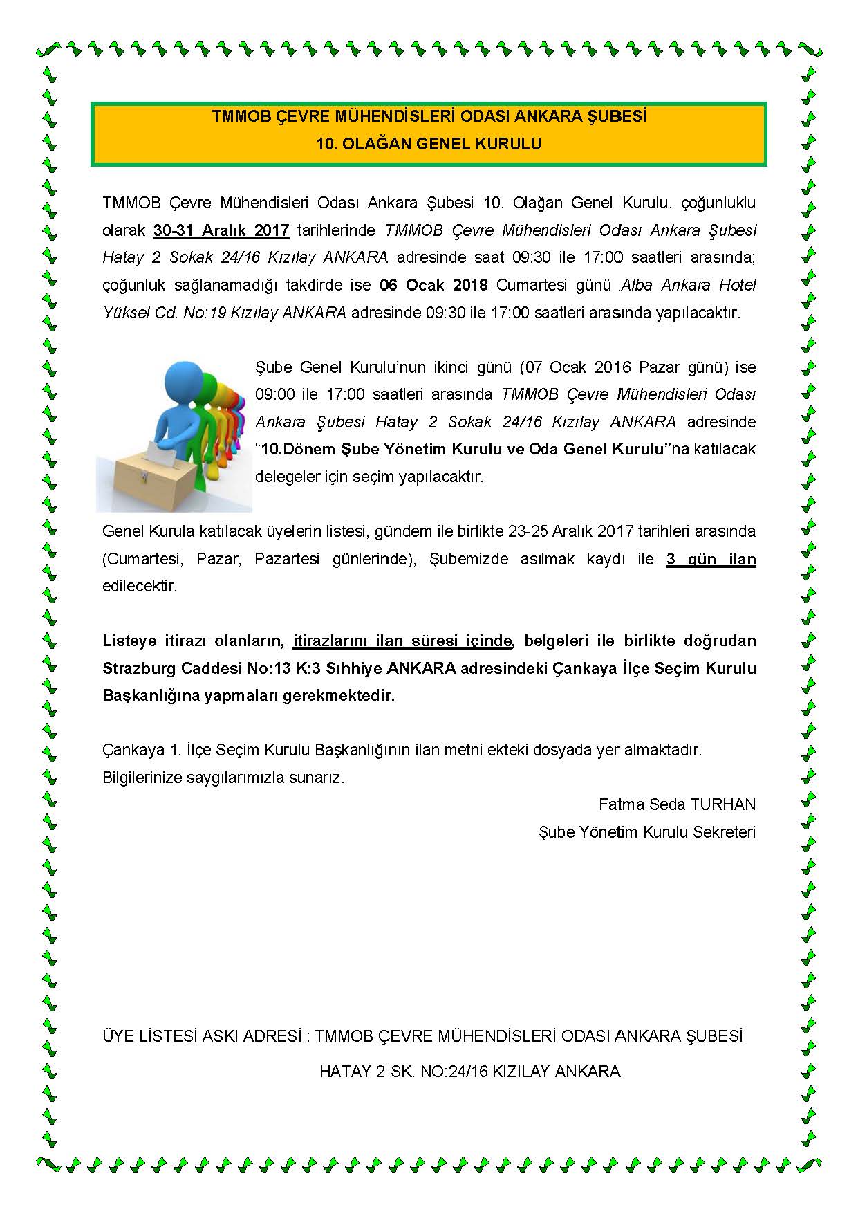 TMMOB ÇEVRE MÜHENDİSLERİ ODASI ANKARA ŞUBESİ
10. OLAĞAN GENEL KURULU
